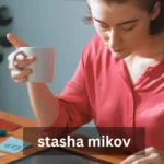 stasha mikov